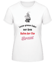 Hafen Der Ehe Braut 2 · Frauen Basic T-Shirt