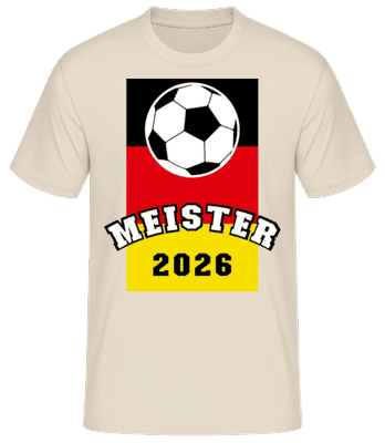 Meister 2026 - Männer T-Shirt B&C - Creme - Vorne