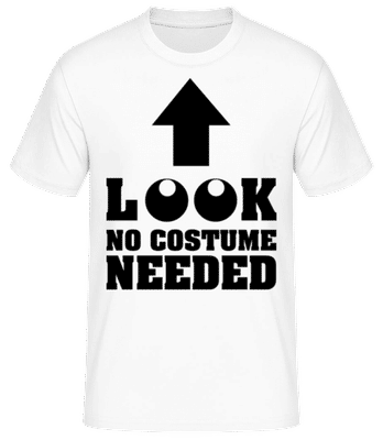 Look No Costume Needed - T-shirt standard Homme - Blanc - Devant