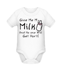 Give Me My Milk · Organic Baby Body
