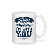 Home Is Wherever I'm With You - Mug en céramique blanc - Blanc - Devant