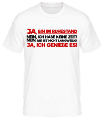 Ja, Ich Bin Im Ruhestand · Männer T-Shirt B&C