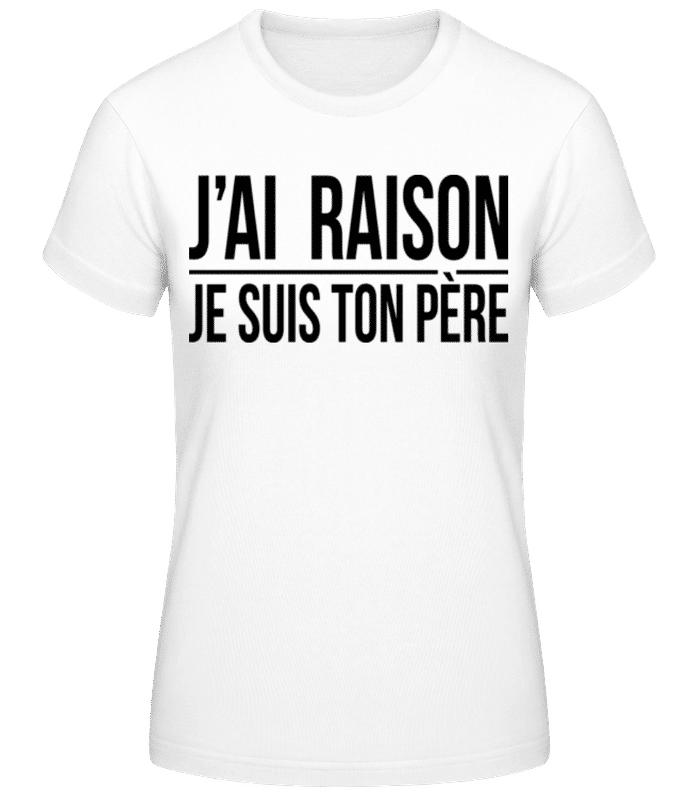 Aperçu: Je Suis Ton Père Noir - T-shirt femme B&C - Blanc - Devant