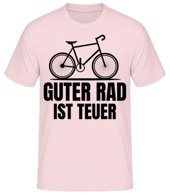 Guter Rad Ist Teuer - Männer Basic T-Shirt - Rosa - Vorne