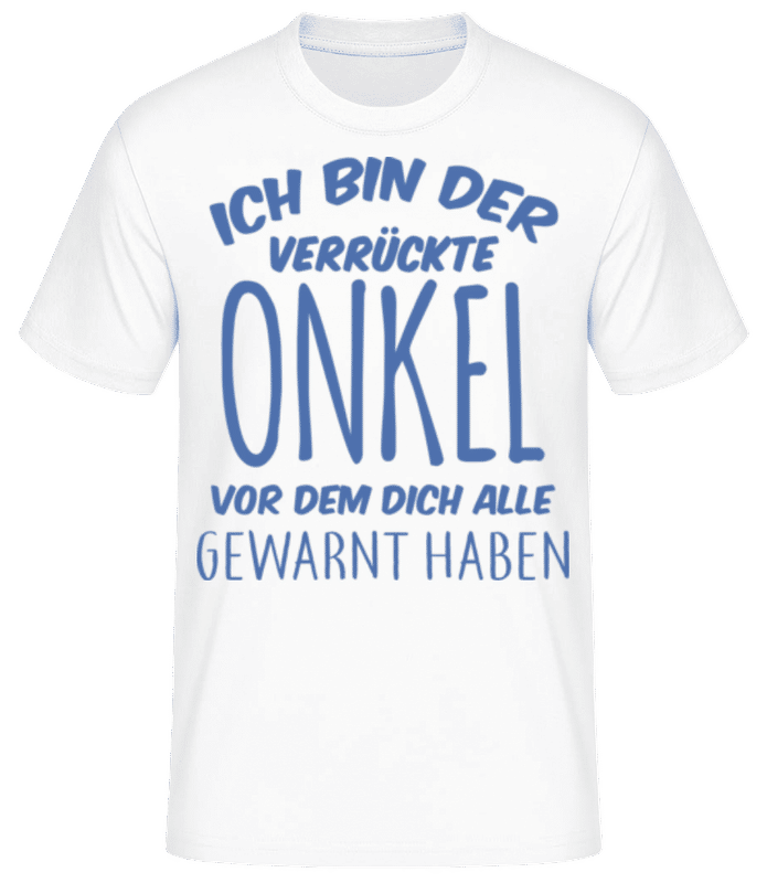 Vorschau: Bin Der Verrückte Onkel - Männer Basic T-Shirt - Weiß - Vorne
