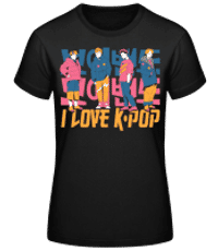 I Love K Pop - Women's Basic T-Shirt - Black - Front