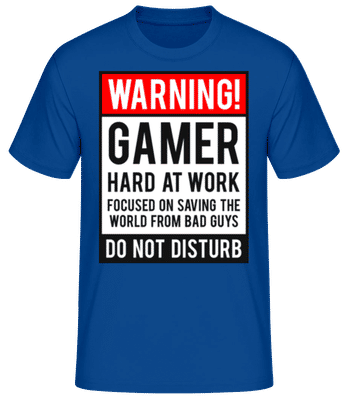 Warning Gamer Hard At Work - Pánske basic tričko - Kráľovská modrá - Predné