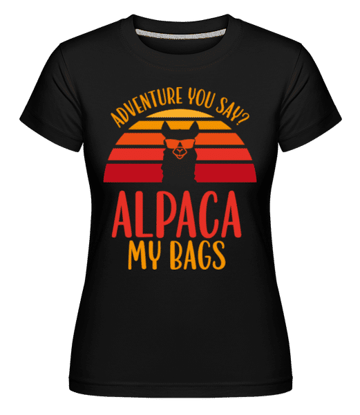 Preview: Alpaca Adventure You Say -  Shirtinator Women's T-Shirt - Black - Front