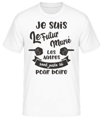 Je Suis Le Futur Marié - T-shirt standard Homme - Blanc - Devant