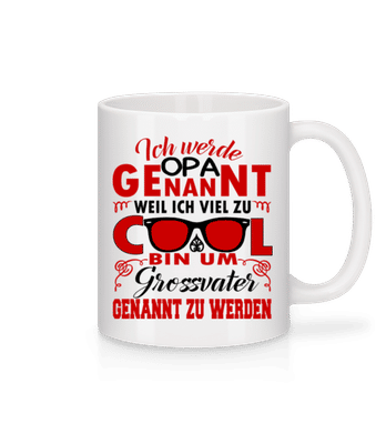 Viel Zu Cooler Opa - Tasse - Weiß - Vorne