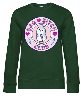 Bad Btch Club - Sudadera estándar para mujer - Verde botella - delante