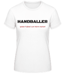Handballer · Frauen T-Shirt B&C