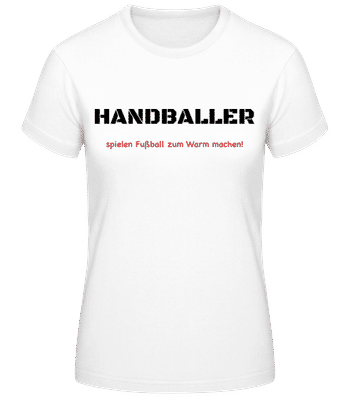Handballer - Frauen T-Shirt B&C - Weiß - Vorne