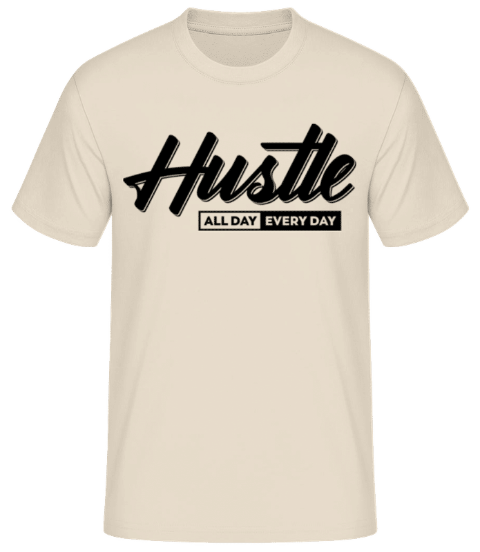 Vorschau: Hustle All Day Every Day - Männer Basic T-Shirt - Creme - Vorne