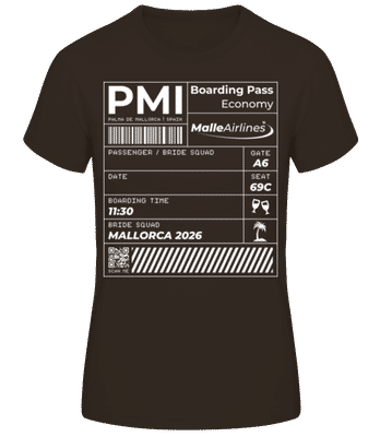 Bride Squad Boarding Pass Mallorca JGA - Frauen T-Shirt B&C - Braun - Vorne