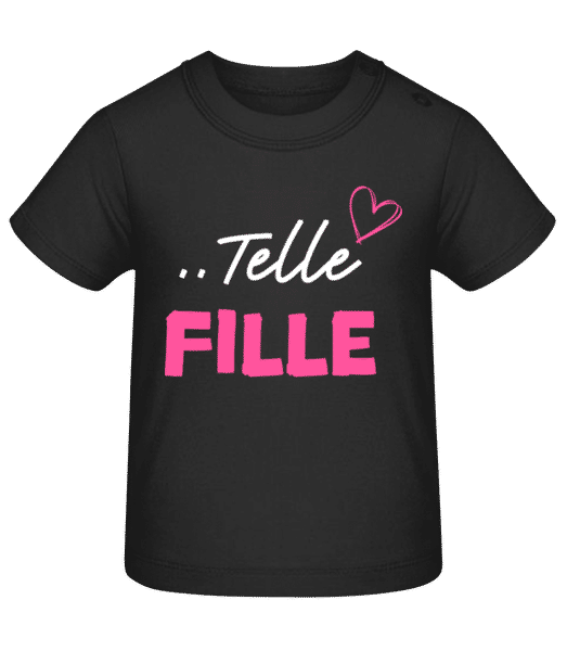Aperçu: Telle Fille - T-shirt Bébé - Noir - Devant