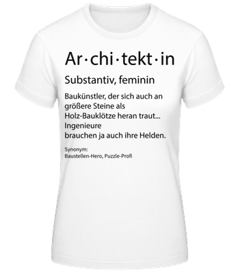 Architektin Quatsch Duden Hoch - Frauen Basic T-Shirt - Weiß - Vorne