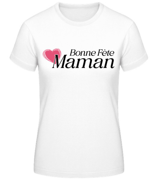 Aperçu: Bonne_Fête_Maman - T-shirt standard Femme - Blanc - Devant