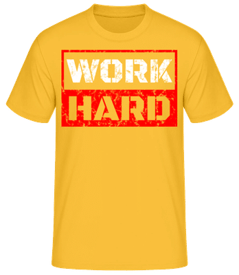 Work Hard - Pánske basic tričko - Zlatožltá - Predné