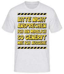Bitte Nicht Ansprechen · Männer Basic T-Shirt