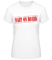 Baby On Board Stamp · Women's Basic T-Shirt