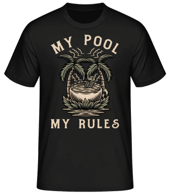 My Pool My Rules - T-shirt standard Homme - Noir - Devant