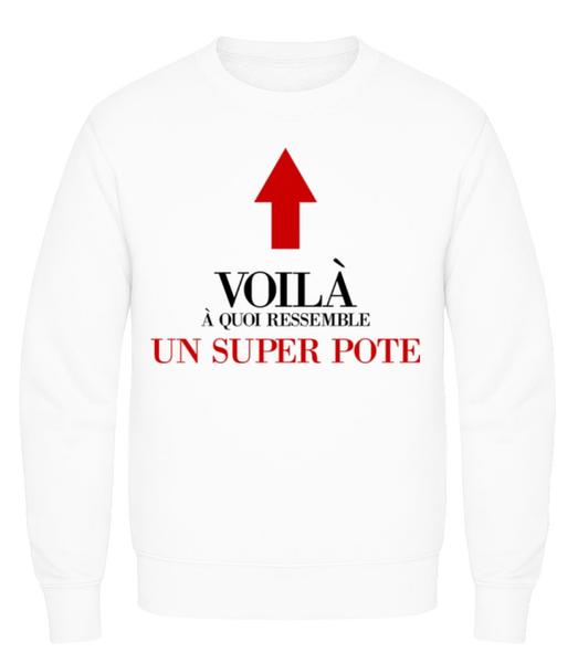 Aperçu: Voilà Un Super Pote - Sweatshirt Homme - Blanc - Devant