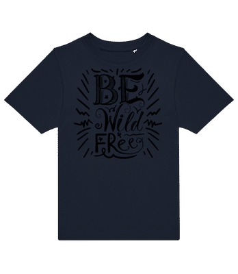 Be Wild & Free - T-shirt enfants B&C - Bleu marine - Devant