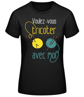 Voulez Vous Tricoter - T-shirt standard Femme - Noir - Devant