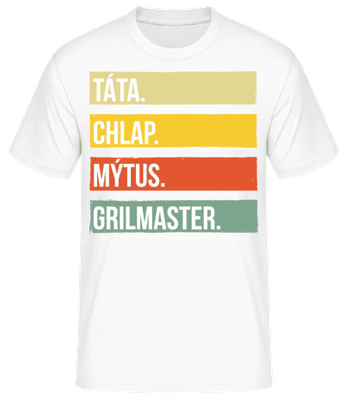 Táta Chlap Mýtus Grilmaster - Pánské basic tričko - Bílá - Napřed