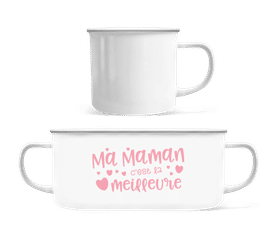 Ma Maman Est La Meilleure · Tasse Émaillée
