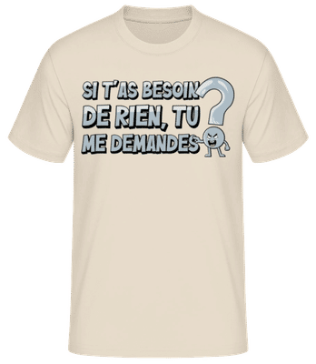 Si T’as Besoin - T-shirt standard Homme - Crème - Devant