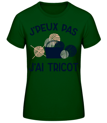 J’peux Pas J‘ai Tricot - T-shirt standard Femme - Vert bouteille - Devant