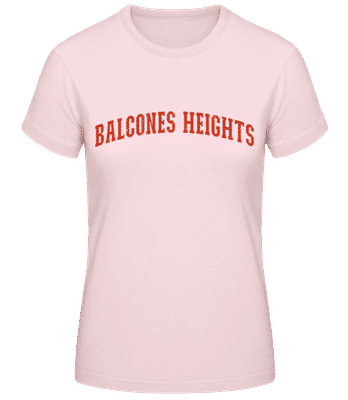 Balcones Heights - Frauen Basic T-Shirt - Rosa - Vorne