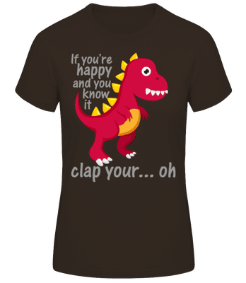 T-Rex Clap You Hands - Frauen Basic T-Shirt - Braun - Vorne