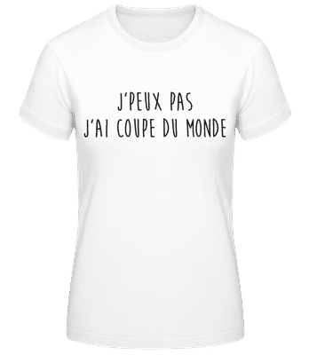 J'peux Pas J'ai Coupe Du Monde - T-shirt femme B&C - Blanc - Devant