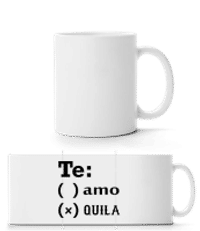 Te Amo Tequila - Panoramatasse - Weiß - Vorne