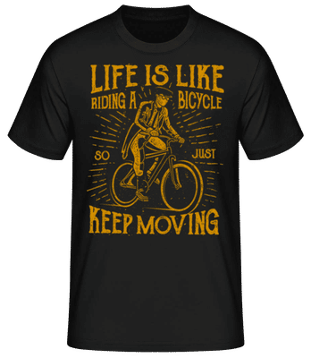 Life Is Like Riding A Bicycle - Pánské basic tričko - Černá - Napřed