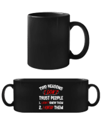I Don't Trust People - Tasse Noire - Noir - Devant
