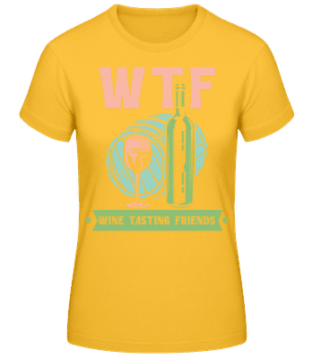Wine Tasting Friends - Women's Basic T-Shirt - Golden yellow - Front
