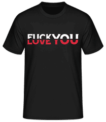 Fck You Love You · Männer Basic T-Shirt