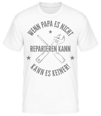 Wenn Papa Es Nicht Reparieren Kann · Männer Basic T-Shirt