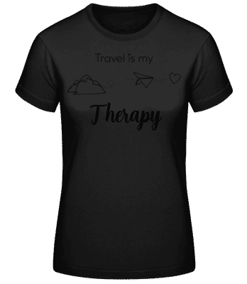 Travel Is My Therapy - Camiseta básica de mujer - Negro - delante