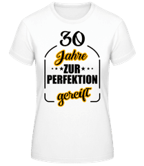 30 Jahre Gereift · Frauen Basic T-Shirt