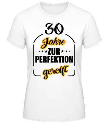 30 Jahre Gereift - Frauen Basic T-Shirt - Weiß - Vorne