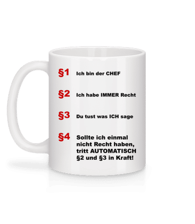 Ich Bin Der Chef - Tasse - Weiß - Hinten