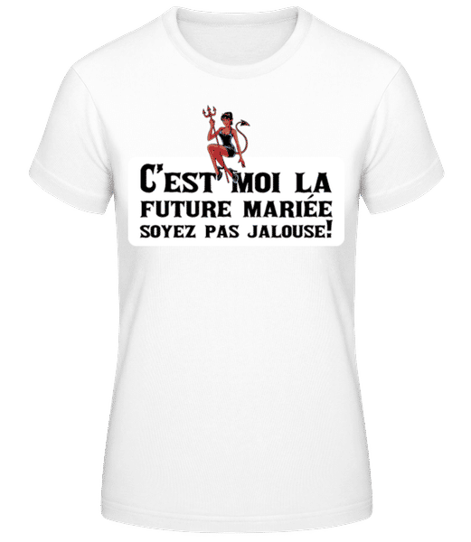 Aperçu: C’est Moi La Future Mariée - T-shirt standard Femme - Blanc - Devant