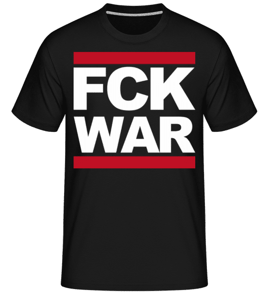 Aperçu: FCK WAR -  T-Shirt Shirtinator homme - Noir - Devant