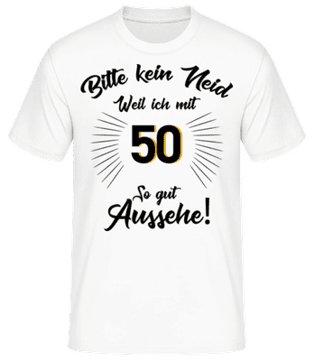 So Gut Aussehen Mit 50 - Männer Basic T-Shirt - Weiß - Vorne