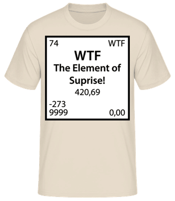 WTF The Eement Of Surprise - Men's B&C T-Shirt - Cream - Front